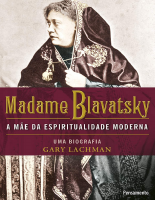 Madame_Blavatsky_A_mãe_da_espiritualidade_moderna_Gary_Lachman.pdf